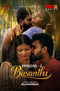 Basanthi (2026) S01E02 Hindi NMX Web Series 720p WEB-DL [180MB] | Free Download